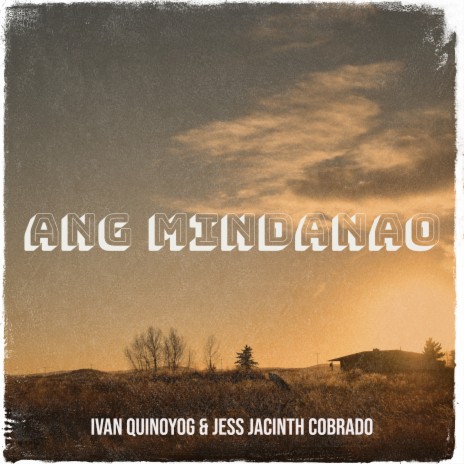 Ang Mindanao ft. Jess Jacinth Cobrado | Boomplay Music