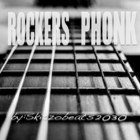 Rockers Phonk | Boomplay Music