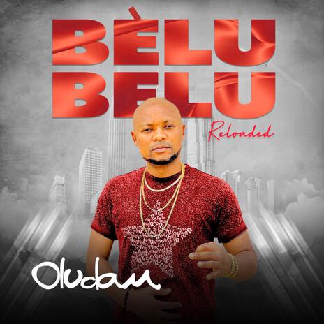 Belu Belu Reloaded | Boomplay Music