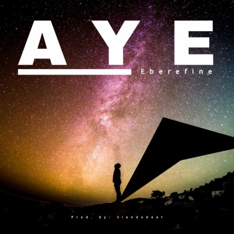 Aye | Boomplay Music