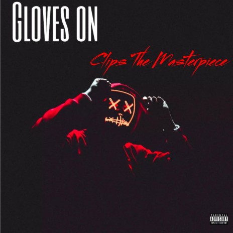 Gloves on | Boomplay Music