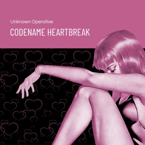 Codename Heartbreak | Boomplay Music