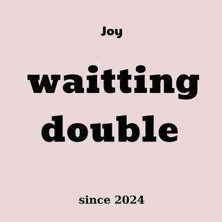 waitting double