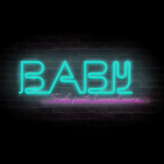 Baby (feat. Luana Laura)