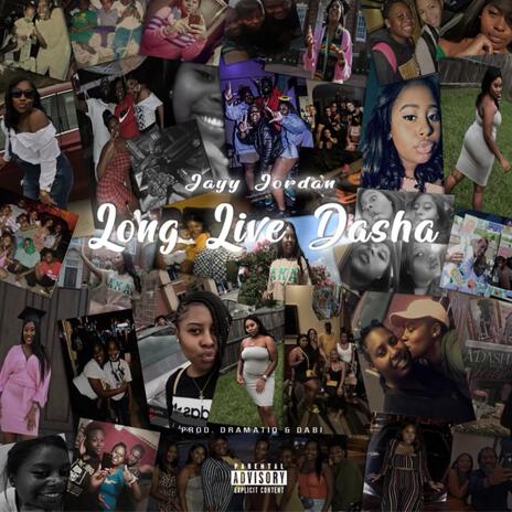 LLDasha (Long Live Dasha) (Live) | Boomplay Music