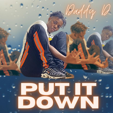Put It Down | Boomplay Music