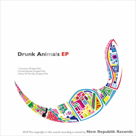 Drunk Animals (Original Mix)