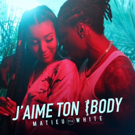 J'aime ton body | Boomplay Music