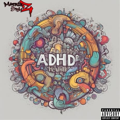 ADHD Freestyle | Boomplay Music