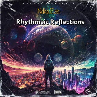 Rhythmeic Reflections