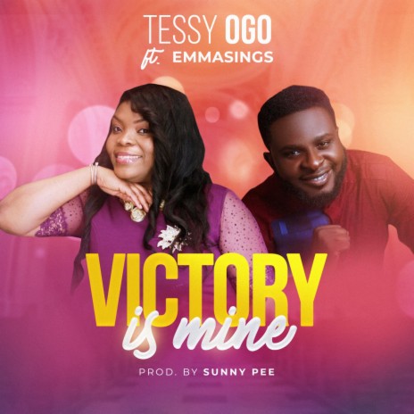 Victory Is Mine ft. Emmasings | Boomplay Music