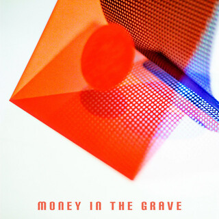 Money In The Grave