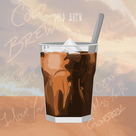 Cold Brew | Boomplay Music