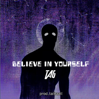 Believe in Yourself