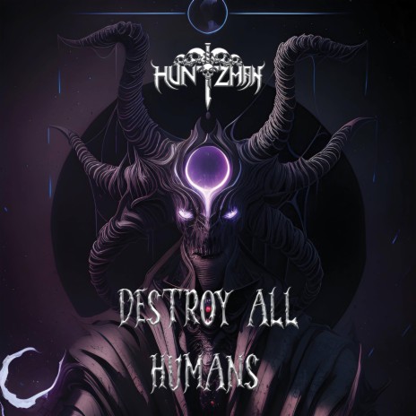 DESTROY ALL HUMANS | Boomplay Music