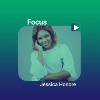 Focus: Jessica Honore