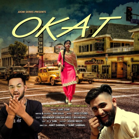 Okat ft. Ravi Raja, Amit Chahal & Khushi Jha | Boomplay Music