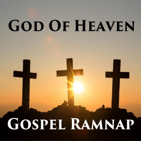 God Of Heaven | Boomplay Music