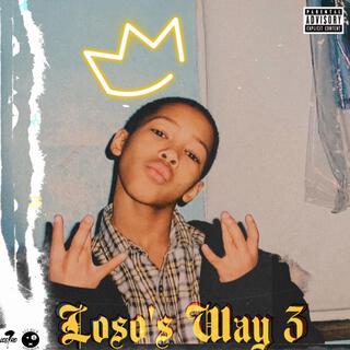 Loso's Way 3