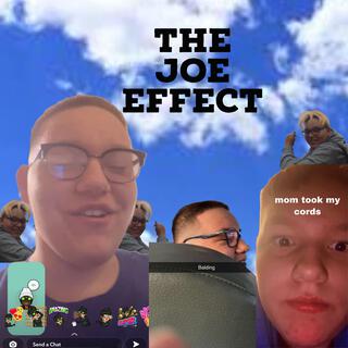 The Joe Effect