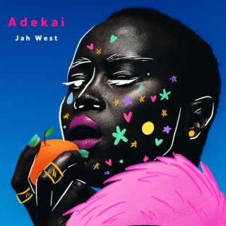 Adekai (The Way You Dey Do Me) lyrics | Boomplay Music