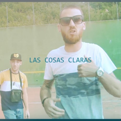 Las cosas claras ft. Gachet | Boomplay Music
