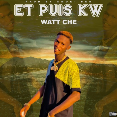 Et puis kw | Boomplay Music