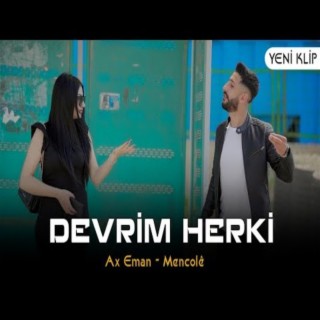 DEVRİM HERKİ AX EMAN & MENCOLE KÜRTÇE HALAY POTPORİ