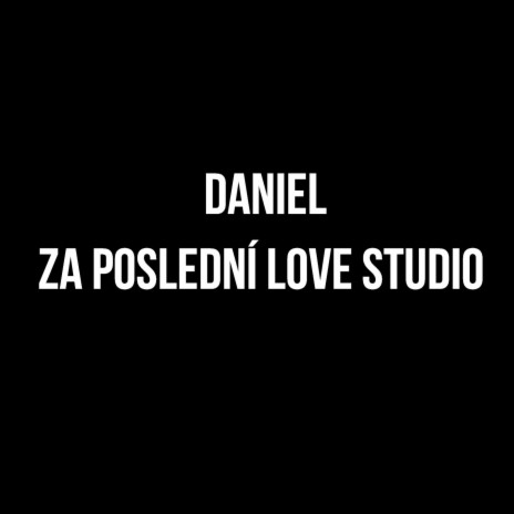 Za poslední love studio | Boomplay Music