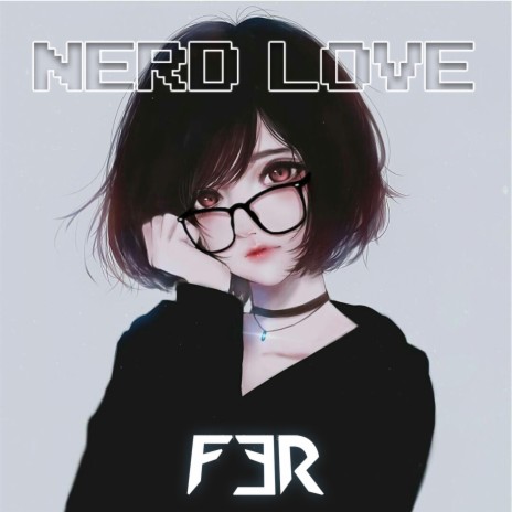 Nerd Love