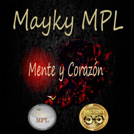 Mente y Corazón | Boomplay Music