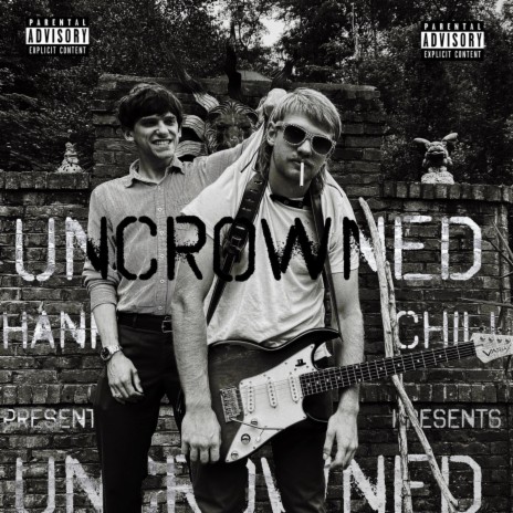 UNCROWNED