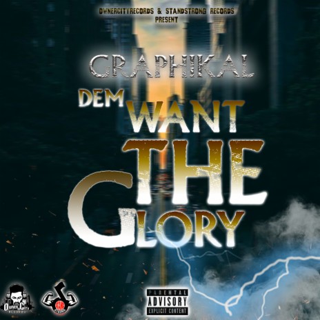 Dem Want the Glory | Boomplay Music