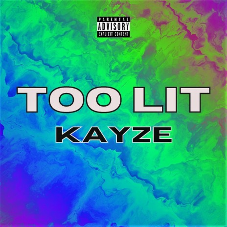 Too Lit | Boomplay Music