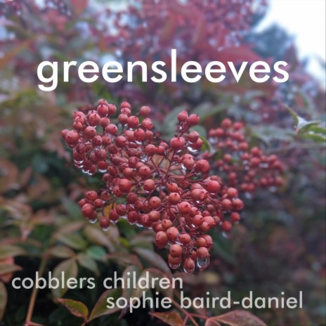 Greensleeves ft. Sophie Baird-Daniel