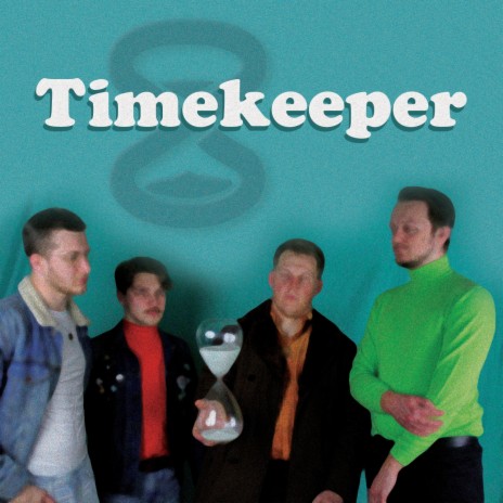 Timekeeper | Boomplay Music