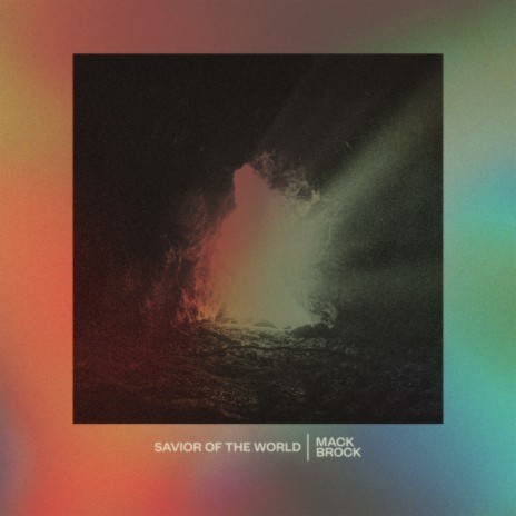 Savior Of The World (Single Version)