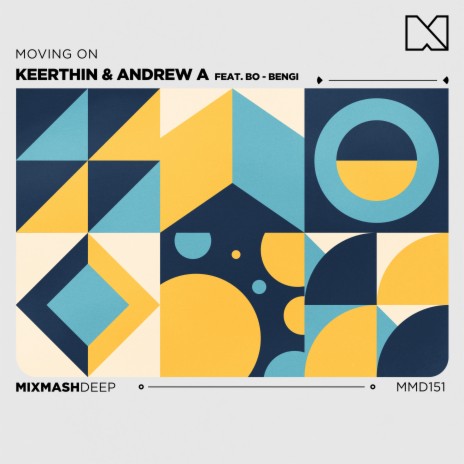 Moving On ft. Andrew A & Bo-Bengi | Boomplay Music