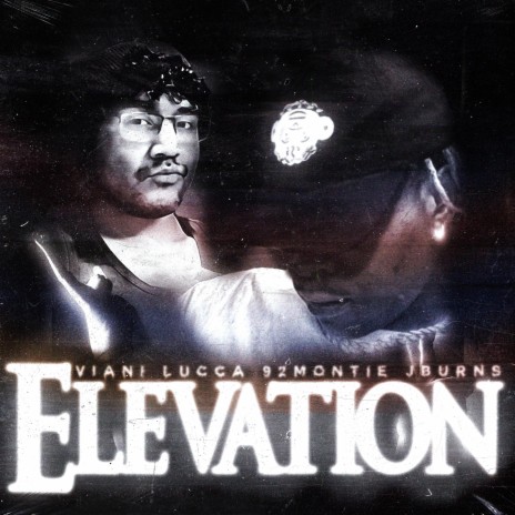 ELEVATION ft. Viani lucca | Boomplay Music