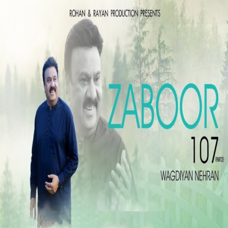 Zaboor 107 - Wagdiyan Nehran Nu | Boomplay Music