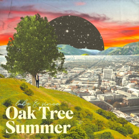 Oak Tree Summer (Instrumental) ft. Lubo