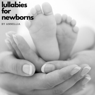 Lullabies for Newborns