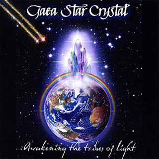 Gaea Star Crystal: Awakening The Tribes Of Light