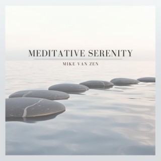 Meditative Serenity