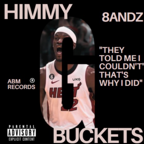 Himmy G. Buckets | Boomplay Music