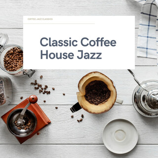 Coffee Jazz Classics