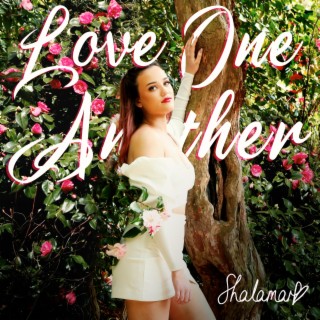 Love One Another lyrics | Boomplay Music