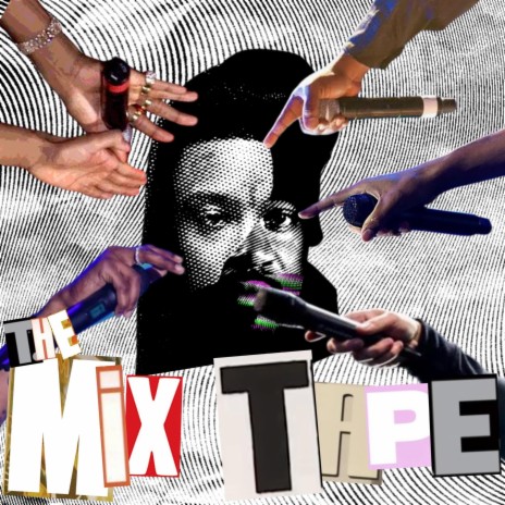 The Mix Tape | Boomplay Music