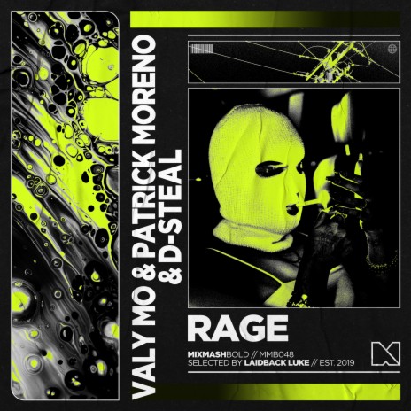 Rage ft. Patrick Moreno & D-Steal | Boomplay Music