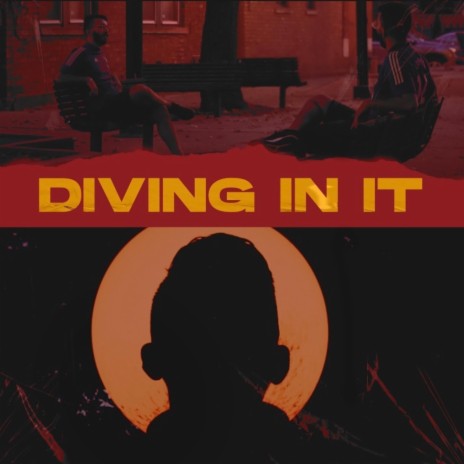 Diving In It | Boomplay Music